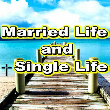 Married Life and Single Life