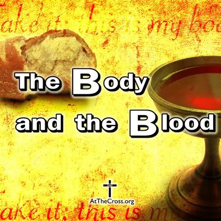 The Body and the Blood, Communion