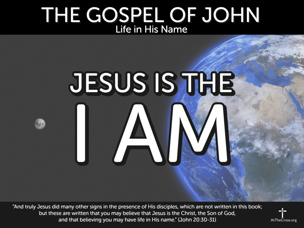 Jesus is the I AM