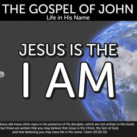 Jesus is the I AM
