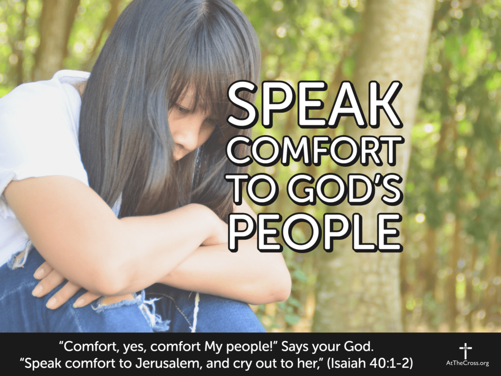 Speak Comfort to God’s People