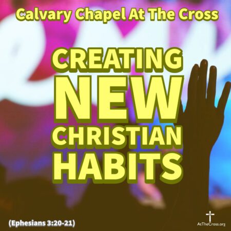 Creating New Christian Habits