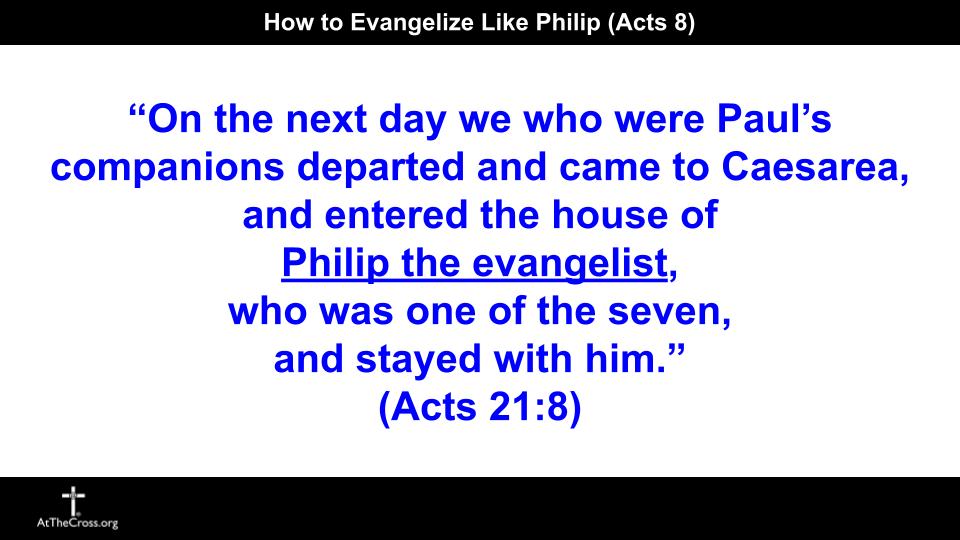 How to Evangelize Like Philip
