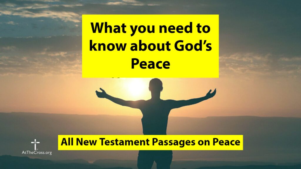 What You Need To Know About God's Peace