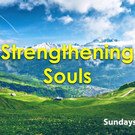 Strengthening Souls