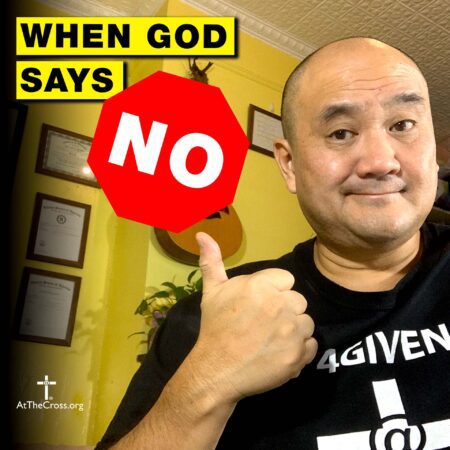 When God Says No