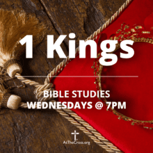 Wednesdays 1 Kings Teaching Series