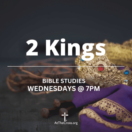 Wednesdays 2 Kings Teaching Series