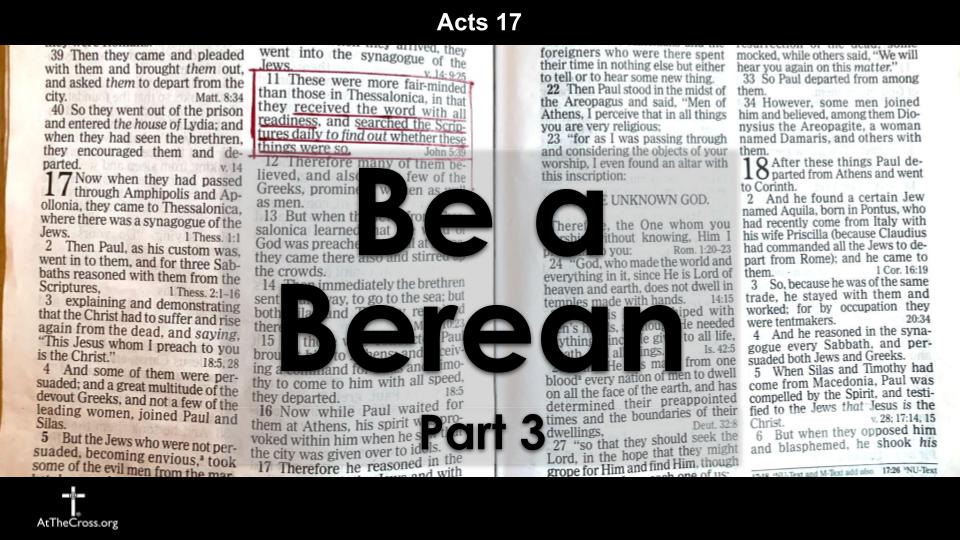 Be a Berean - part 3 | Calvary Chapel At The Cross