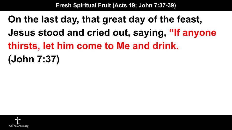 Fresh Spiritual Fruit