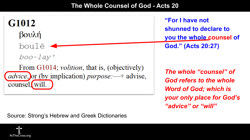 The Whole Counsel of God Part 2