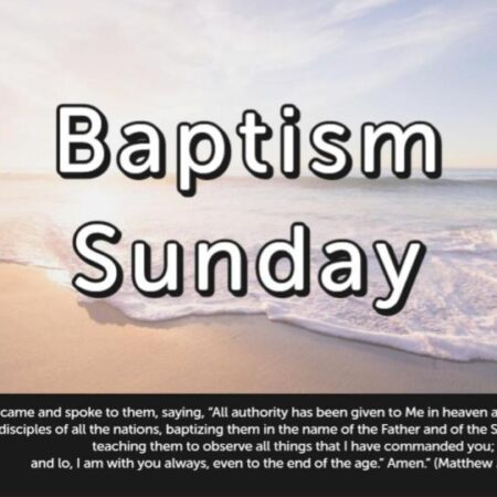 Baptism Sunday End of Summer 2022