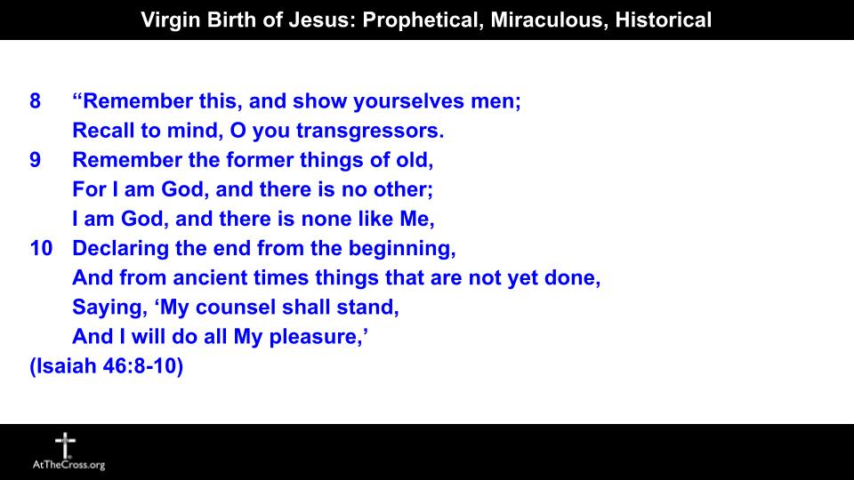 Virgin Birth of Jesus: Prophetical, Miraculous, Historical