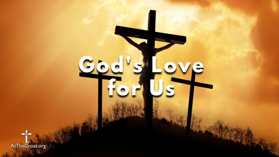 God's Love for Us