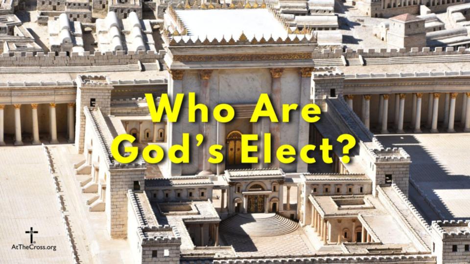 Who are God's Elect