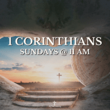 1 Corinthians Teaching Series