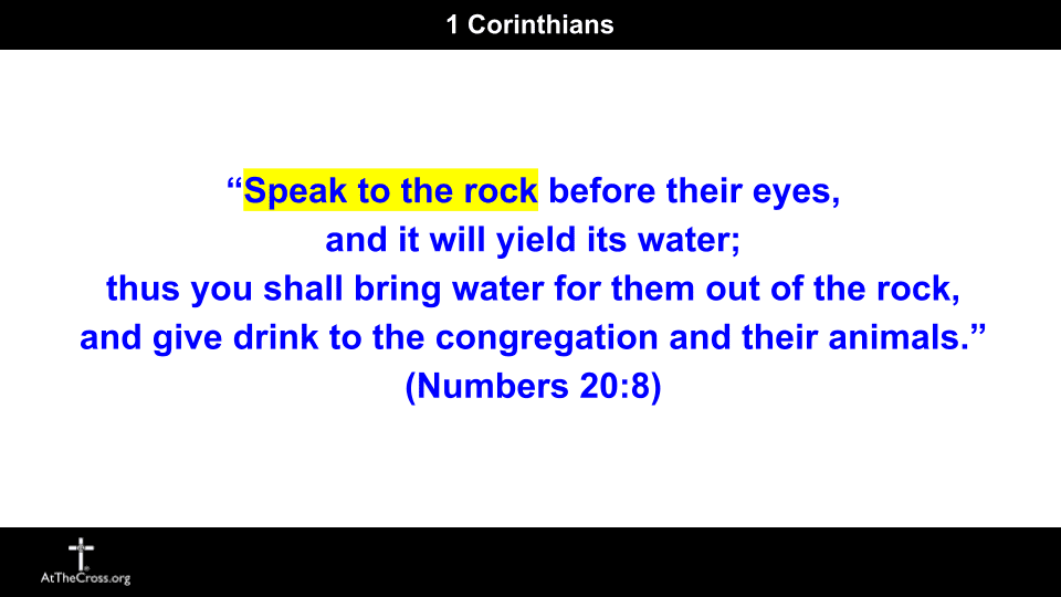 20240721 1 Corinthians 10 1 6 Speak to the Rock (2)