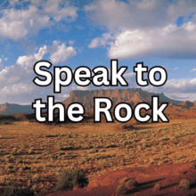 20240721 1 Corinthians 10 1 6 Speak to the Rock