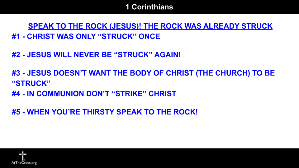 20240721 1 Corinthians 10 1 6 Speak to the Rock (4)