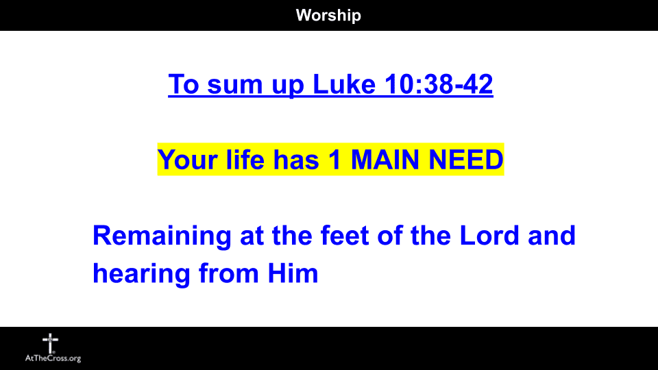 20240922 Luke 10 38 42 Worship part 7 (2)