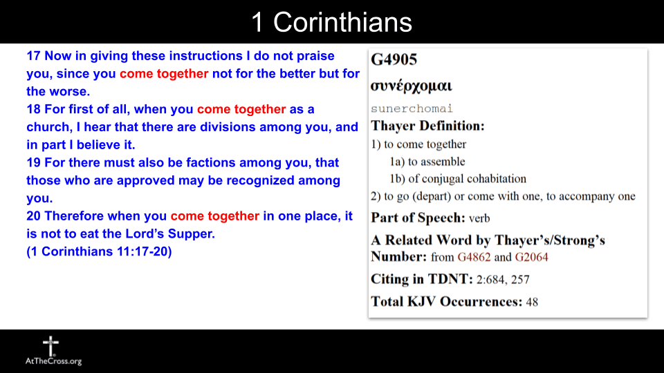 1 Corinthians 11 - Come Together