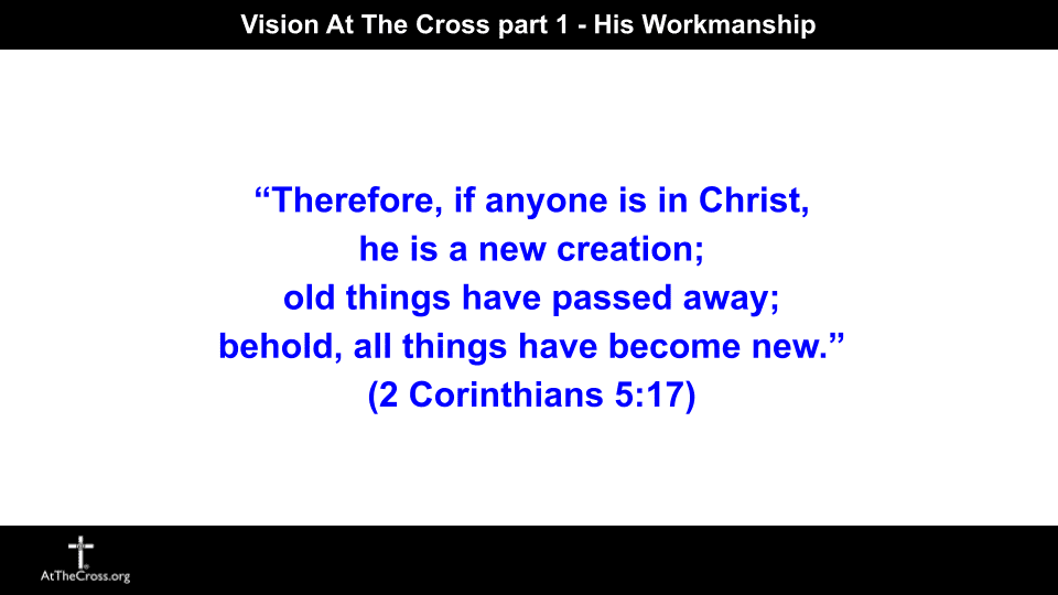 20241229 Ephesians 2 1 10 Vision At The Cross part 1 (2)