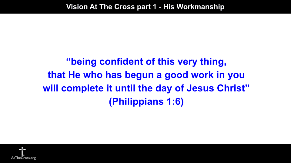 20241229 Ephesians 2 1 10 Vision At The Cross part 1 (4)