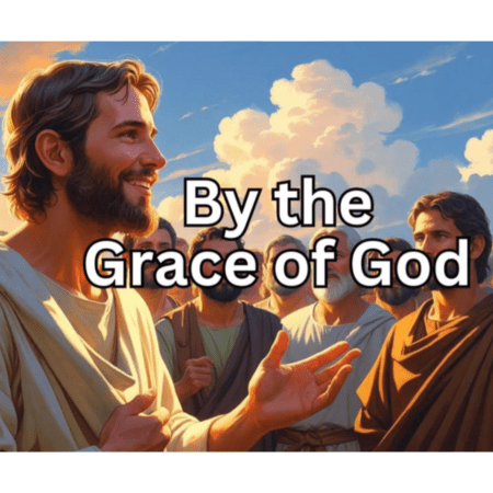 By the Grace of God 450x450