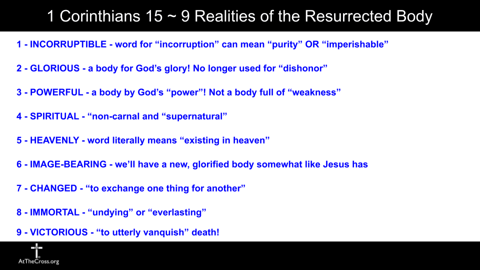 9 Realities of the Resurrected Body