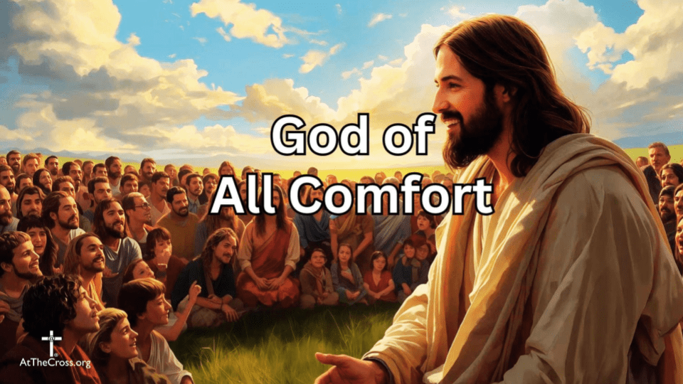 God of All Comfort