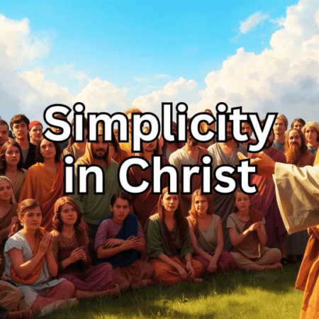 Simplicity in Christ