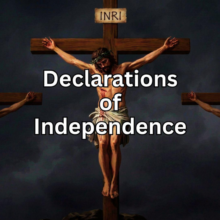 Declarations of Independence