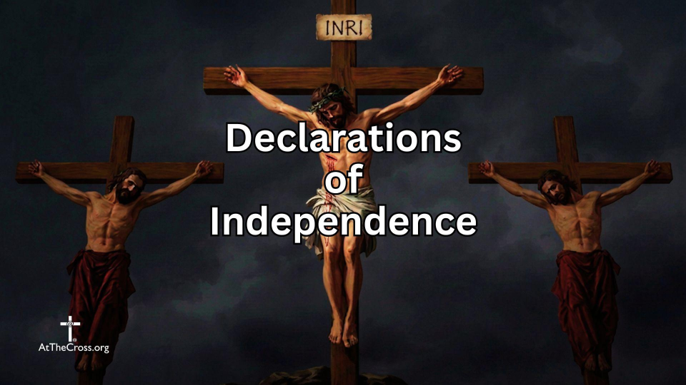 Declarations of Independence