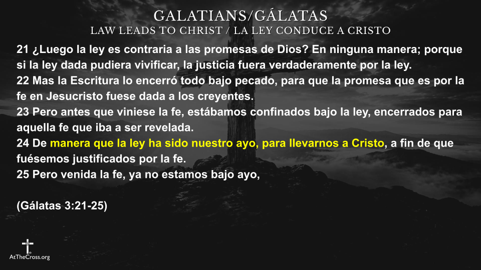 La Ley Conduce a Cristo