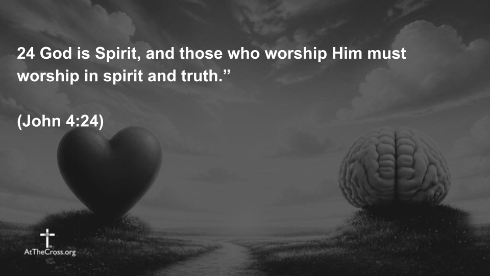 Spirit and Truth